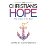 The Christian's Hope - The Anchor of the Soul