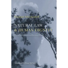 Natural Law & Human Dignity: Universal Ethics in an Historical World
