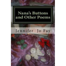 Nana's Buttons and Other Poems