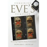 Unmasking Eve's Tempter: Restoring Linguistic Sanity to Genesis 3