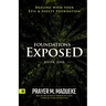Foundations Exposed (Book 1): Dealing with your Evil & Faulty Foundation