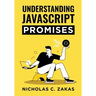 Understanding JavaScript Promises