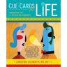 Cue Cards for Life: Thoughtful Tips for Better Relationships