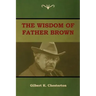 The Wisdom of Father Brown