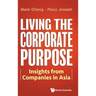 Living the Corporate Purpose