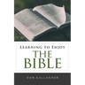 Learning to Enjoy the Bible
