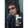 The World of Bob Dylan