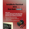 SolidWorks Electrical 2019 Black Book (Colored)