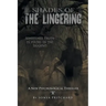 Shades of the Lingering: A New Psychological Thriller