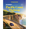 Lonely Planet Journey Pacific Coast Highway