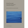 Moral Seascapes: On the Ethics and Aesthetics of Maritime Emergency