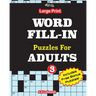 Large Print WORD FILL-IN Puzzles For ADULTS; Vol.3