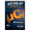 uC/OS-III: The Real-Time Kernel