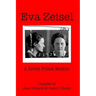 Eva Zeisel: A Soviet Prison Memoir