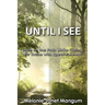 Until I See: Light on the Path While Caring for Those with Special Needs