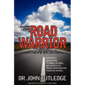 Lessons From A Road Warrior: How I Fell Off A Horse, Earned 15 Million Air Miles, Got Sand In My Shoes And Learned How To Invest