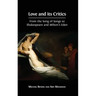Love and its Critics: From the Song of Songs to Shakespeare and Milton's Eden