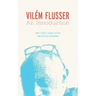 Vilém Flusser: An Introduction