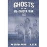 Ghosts of the US-Dakota War 1862