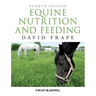 Equine Nutrition Feeding 4e