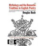 Mythology and the Romantic Tradition in English Poetry