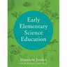 Early Elementary Science Education