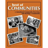 Best of Communities: I. Intentional Community Overview and Starting a Community