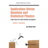 Application-Driven Quantum and Statistical Physics: A Short Course for Future Scientists and Engineers - Volume 3: Transitions