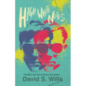 High White Notes: The Rise and Fall of Gonzo Journalism