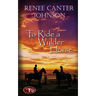 To Ride a Wylder Horse