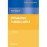 Introductory Statistics with R