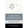 Learning Compassion: Conflict Resolution through Education and Therapy