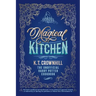 Magical Kitchen: The Unofficial Harry Potter Cookbook