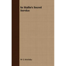 In Stalin's Secret Service
