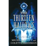 Thirteen Hallows