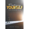 Positioning Yourself