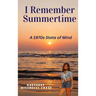 I Remember Summertime