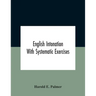 English Intonation; With Systematic Exercises