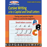 Cursive writing a to z capital and small letters: cursive handwriting workbook - Tracing and practice English letters a-z and A-Z for beginners