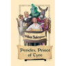 Pericles, Prince of Tyre