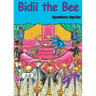 Bidii the Bee