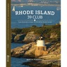 Rhode Island 39 Club: Your Passport and Guide to Exploring Rhode Island