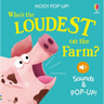 Noisy Pop-Up: Who's the Loudest on the Farm?
