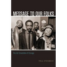 Message to Our Folks: The Art Ensemble of Chicago