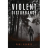 Violent Disturbance