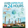 Learn Aspen Plus in 24 Hours, Second Edition