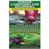 Winter Gardening for Beginners & the Ultimate Guide to Companion Gardening for Beginners