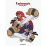 Taekwondo Coloring Book 1