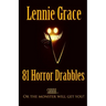 81 Horror Drabbles: A collection of 100 word Horror Stories