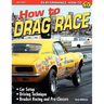 How to Drag Race